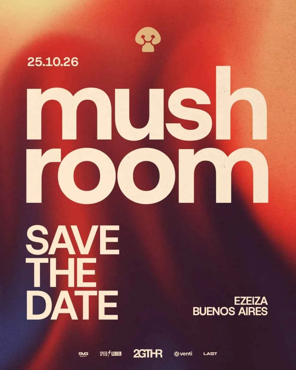 Flyer de MUSHROOM, 25.10.2026