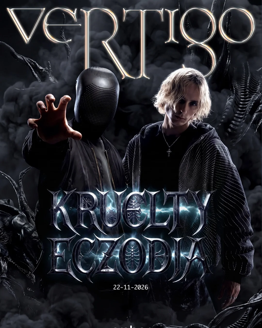 Flyer de VERTIGO: KRUELTY + ECZODIA, 22.11.2026