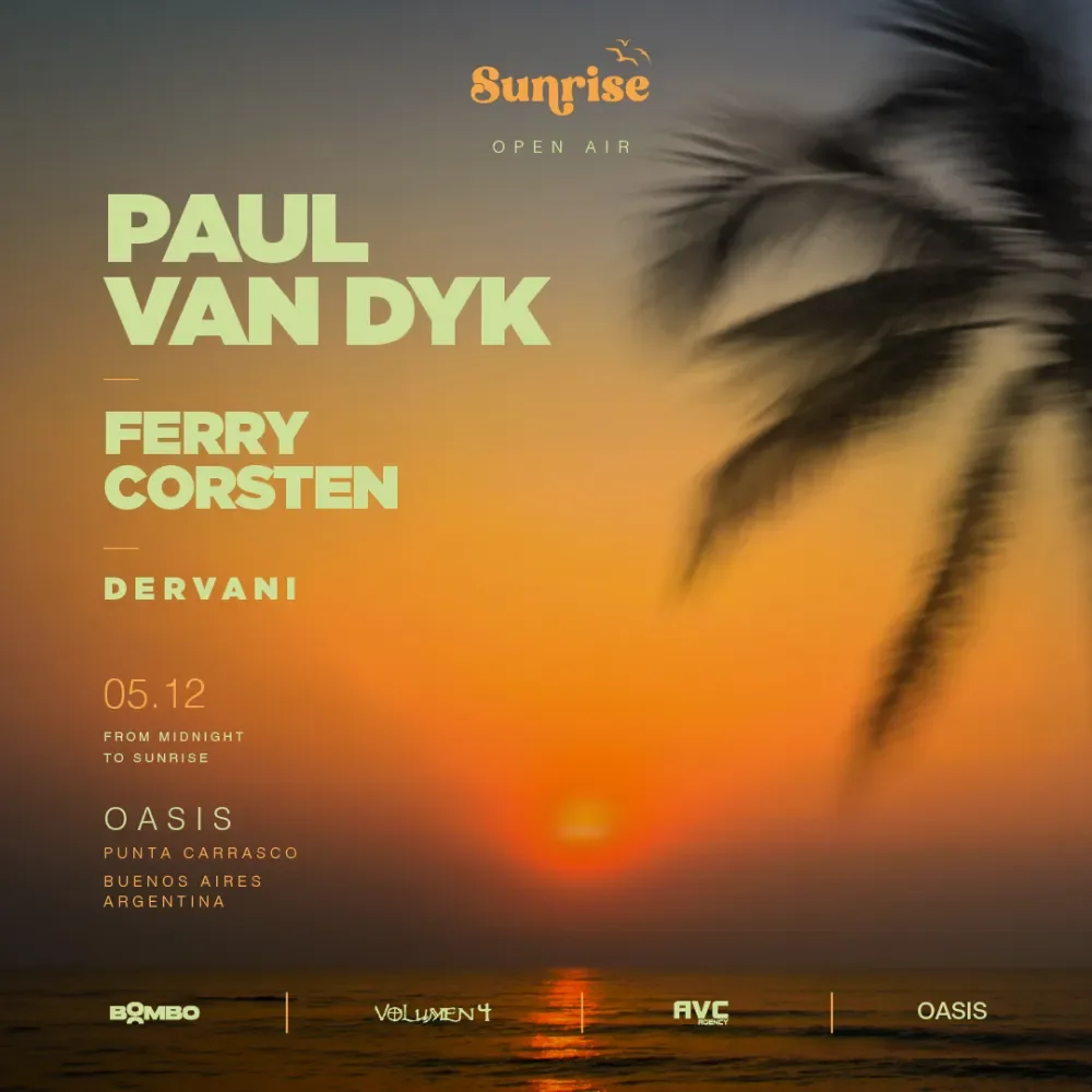 Flyer de SUNRISE OPEN AIR EPISODE 7 : PAUL VAN DYK, FERRY CORSTEN DERVANI @ OASIS PUNTA CARRASCO